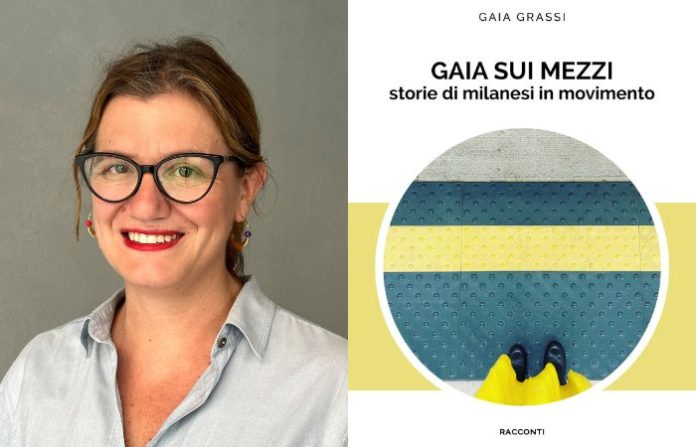 gaia grassi gaia sui mezzi milano e i milanesi in movimento gaia grassi gaia sui mezzi milano e i milanesi in movimento